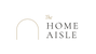 The Home Aisle - Home